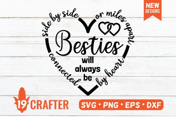 Besties Always Be Connected by Heart SVG: Graphics for Crafts and Content