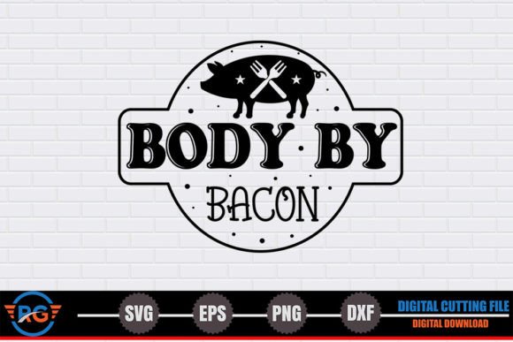 Body by Bacon SVG Review