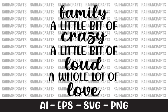 Family a Little Bit of Crazy SVG for Crafts and Graphics