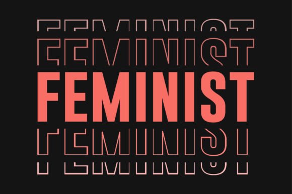 Feminist Sublimation SVG T-shirt: Graphics and Crafts in Action