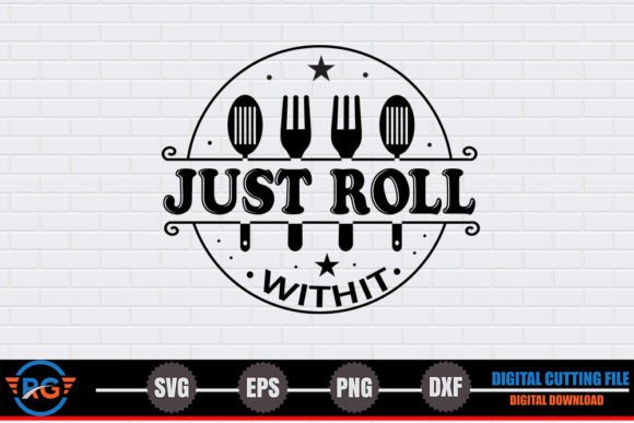 Just Roll with It SVG: Graphics for Crafts & Content