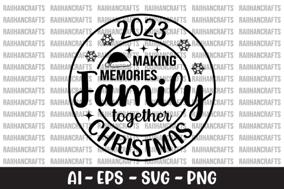 Making Memories Family Together SVG: Graphics and Crafts for Branding
