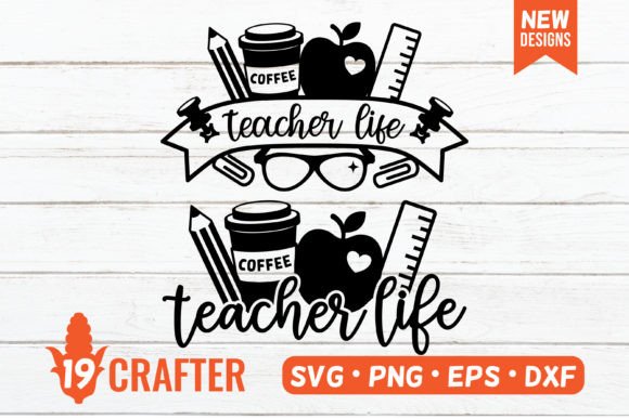 Teacher’s Life Svg – Best Teacher Gift